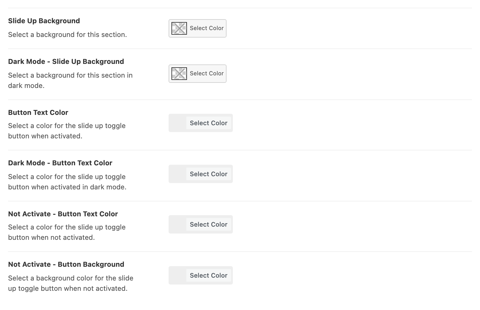 The six colour fields of Footer Slide Up: Slide Up Background, Dark Mode - Slide Up Background, Button Text Color, Dark Mode - Button Text Color, Not Activate - Button Text Color and Not Activate - Button Background