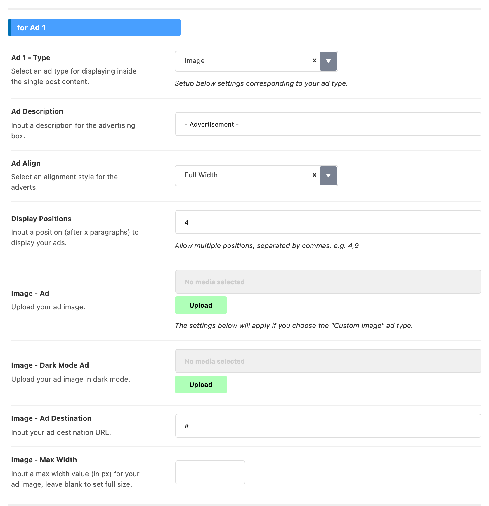 The for Ad 1 group of Inline Single Content with Ad 1 - Type set to Image, showing Image - Ad, Image - Dark Mode Ad, Image - Ad Destination and Image - Max Width below Display Positions
