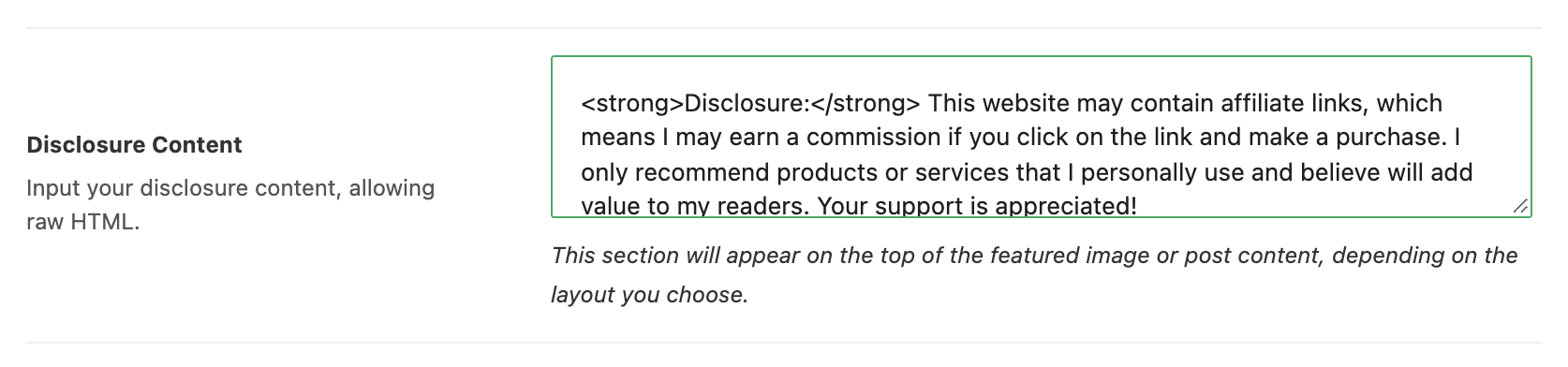 The Disclosure Content field of Theme Options > Single Post > Affiliate Disclosure, holding the default paragraph that opens with a bold Disclosure: