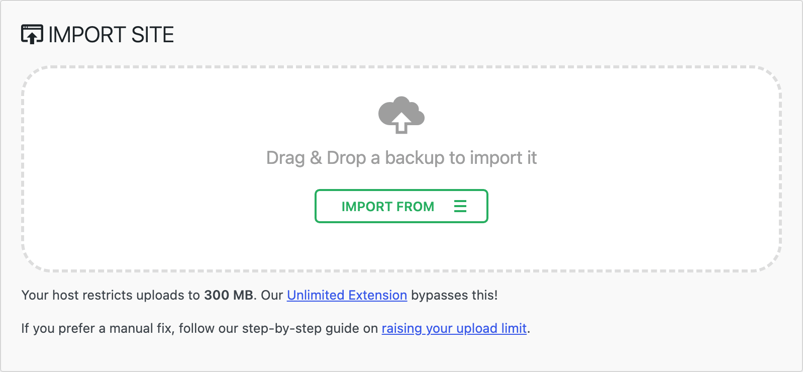 All-in-One WP Migration > Import with the Drag & Drop a backup to import it area and the Import From button inside it