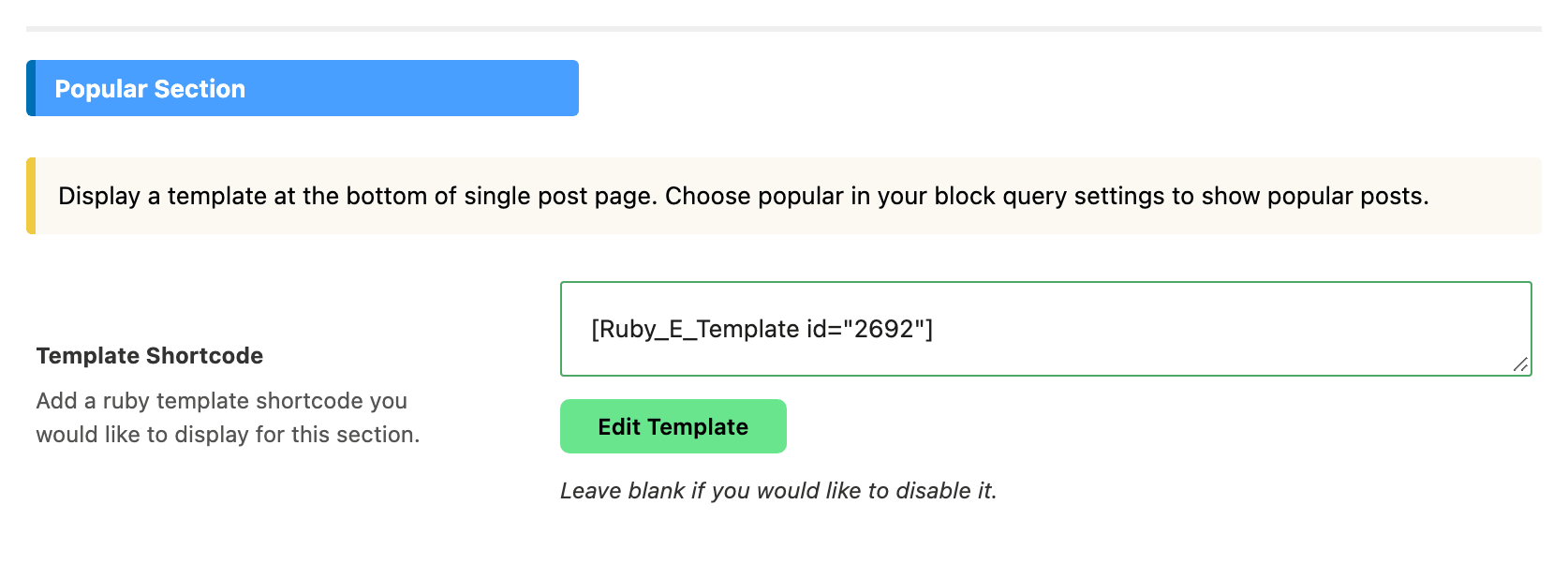 The Popular Section group of Single Post > Related & Popular, with its Template Shortcode field