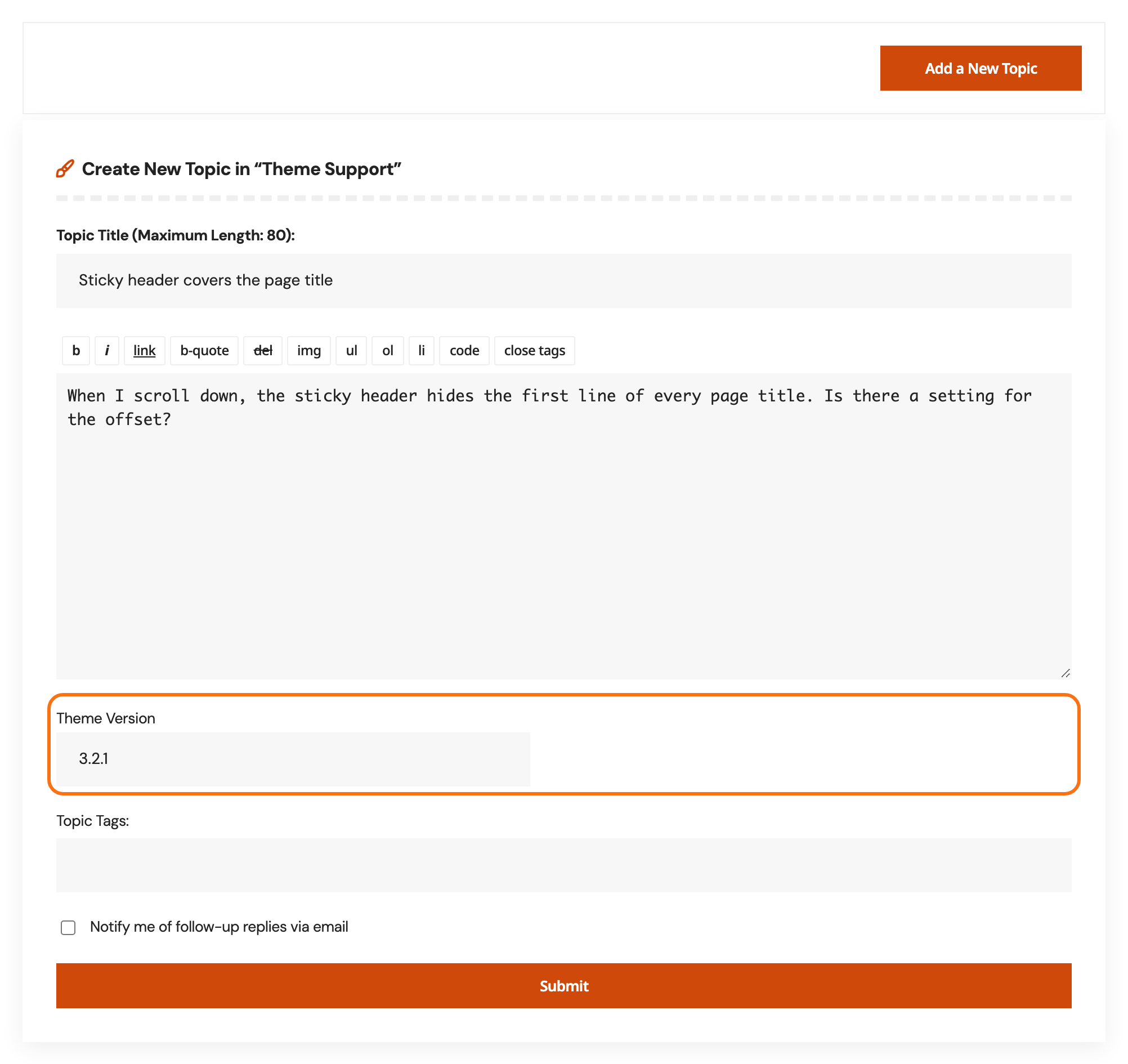 The new topic form opened under a forum: Topic Title, the text box with its formatting buttons, the Foxiz custom field Theme Version (outlined), Topic Tags, Notify me of follow-up replies via email and Submit
