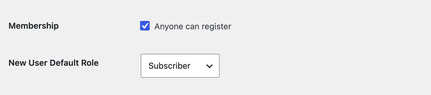 Settings > General: Membership with Anyone can register ticked, and New User Default Role on Subscriber