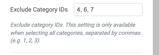 The Exclude Category IDs field holding 4, 6, 7