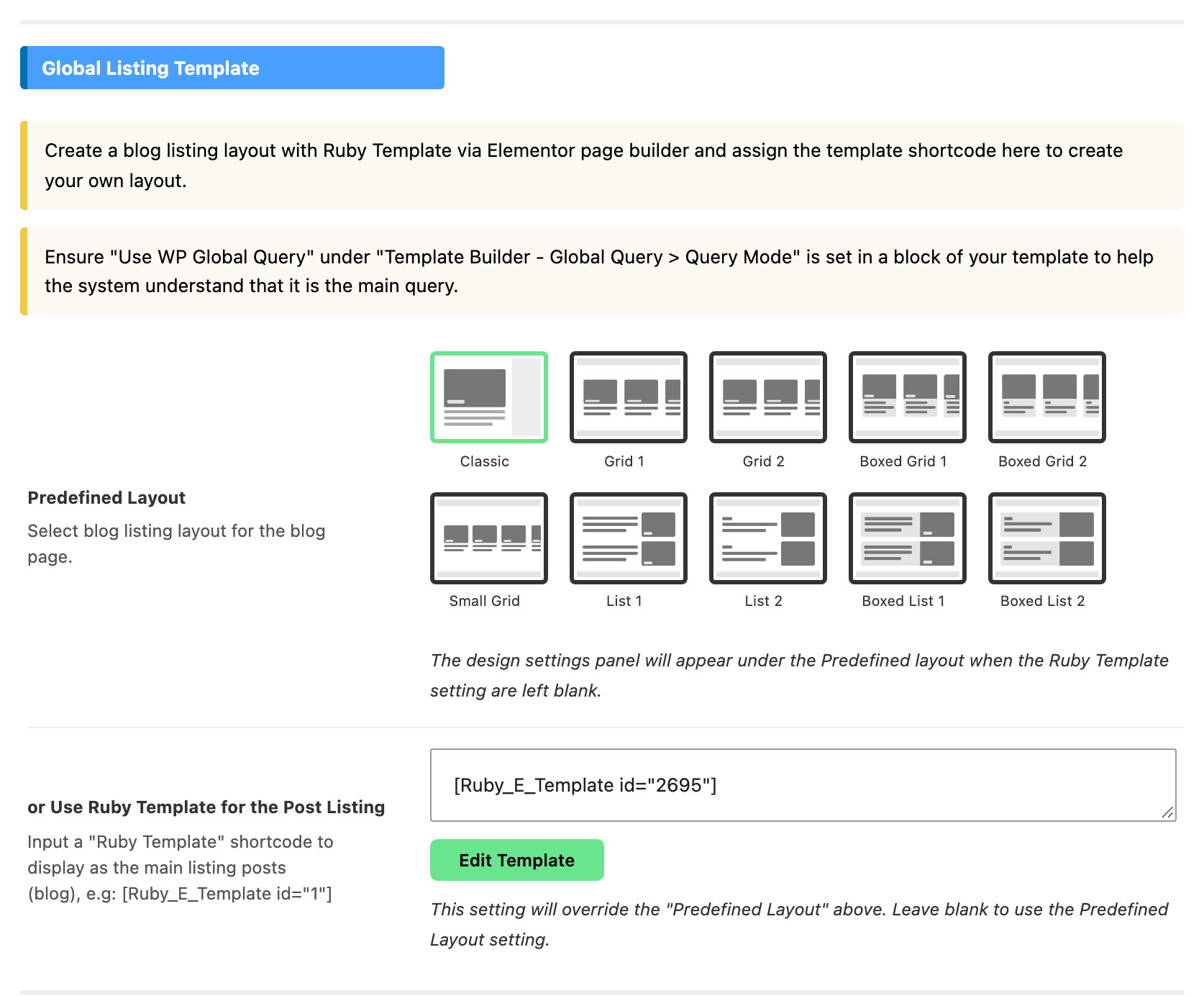 The Global Listing Template group on the Blog Index panel, with a shortcode in or Use Ruby Template for the Post Listing