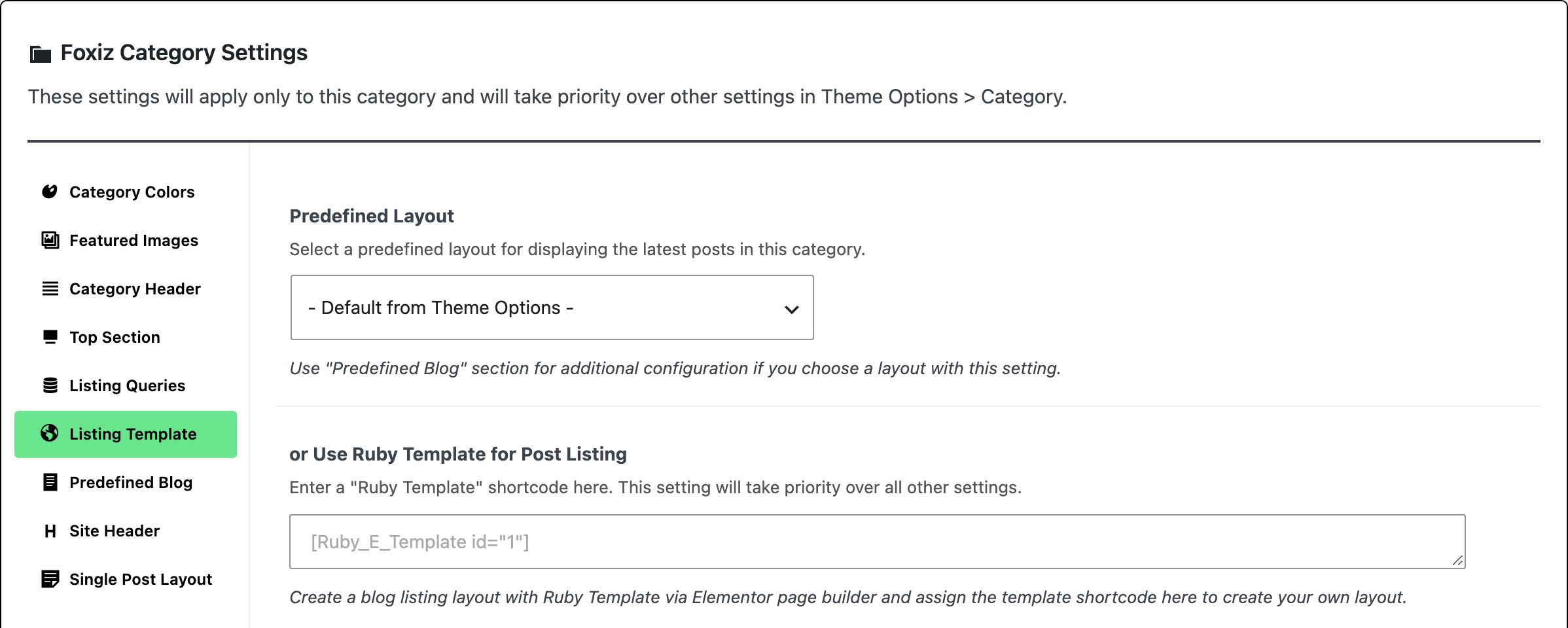 The Foxiz Category Settings box on a category's edit screen, Listing Template tab open: Predefined Layout and or Use Ruby Template for Post Listing