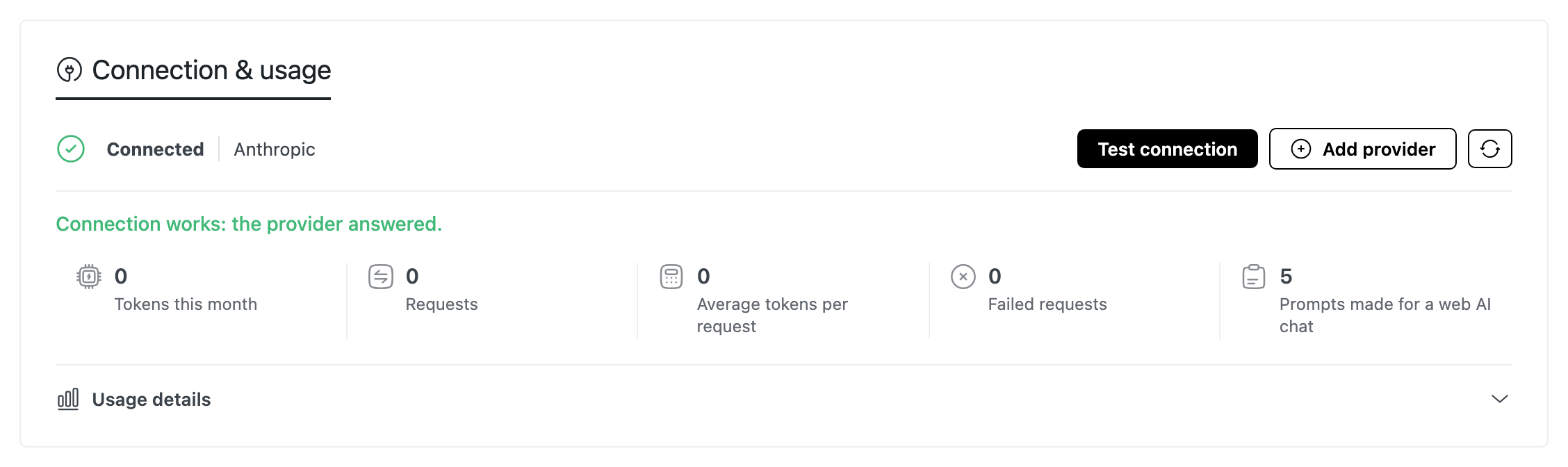 The Connection & usage box: Connected, Anthropic, Test connection, Add provider and the refresh button, with the message Connection works: the provider answered.