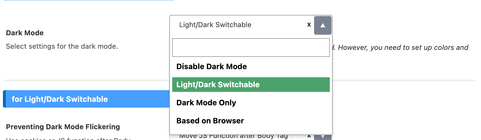 The Dark Mode list open on its four values: Disable Dark Mode, Light/Dark Switchable, Dark Mode Only and Based on Browser