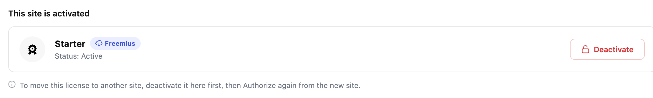 The license box: This site is activated, the plan name with the Freemius badge, Status: Active, and the Deactivate button