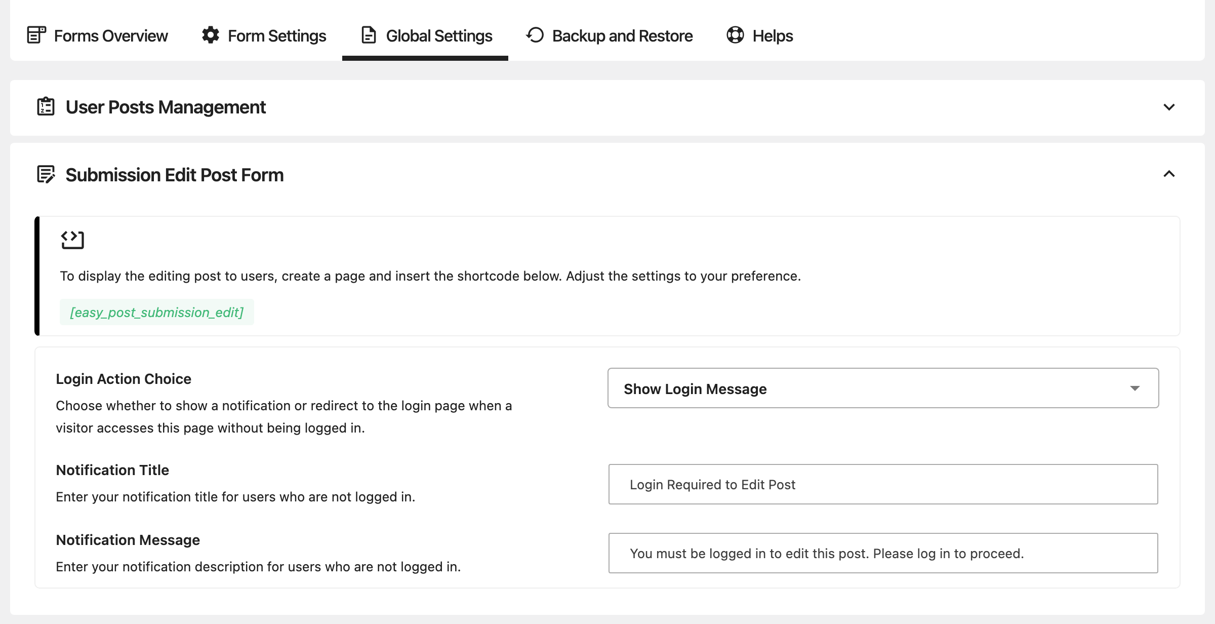 Global Settings, Submission Edit Post Form group open: the note giving the easy_post_submission_edit shortcode, Login Action Choice on Show Login Message, Notification Title Login Required to Edit Post and Notification Message