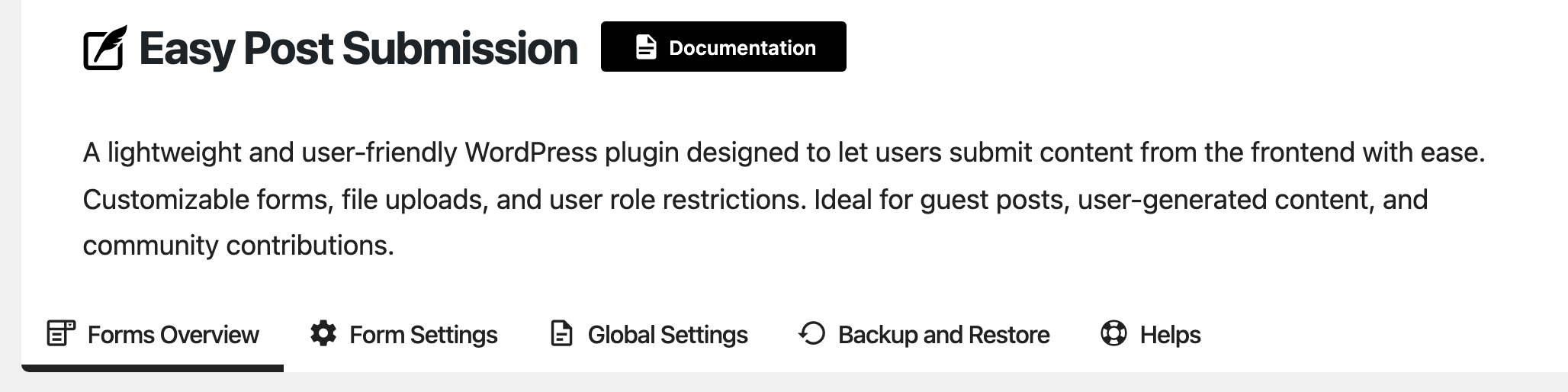 The top of Foxiz > Easy Submission: the Easy Post Submission title, the plugin's description, and its five tabs, Forms Overview, Form Settings, Global Settings, Backup and Restore and Helps