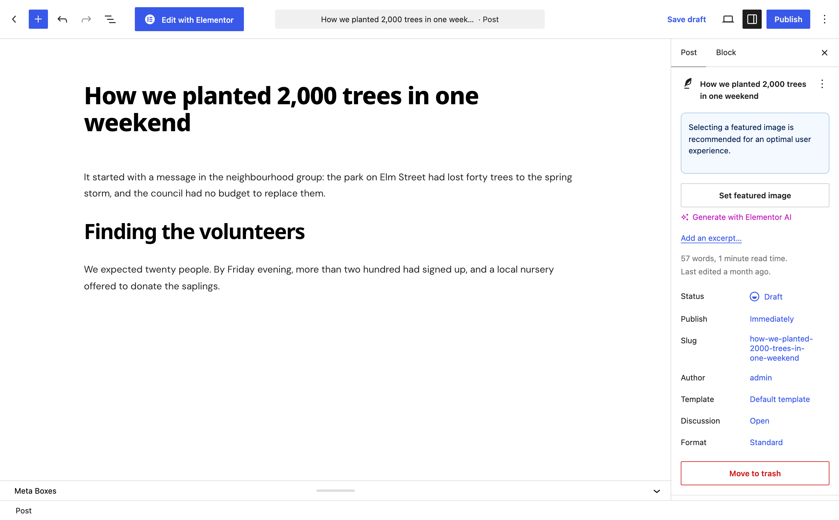 The block editor with a post being written: the title and two paragraphs on the left, Save draft and Publish at the top right, and the Post sidebar on the right with Set featured image and Format set to Standard
