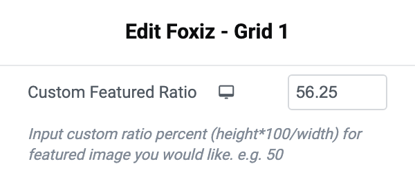 The Custom Featured Ratio field set to 56.25