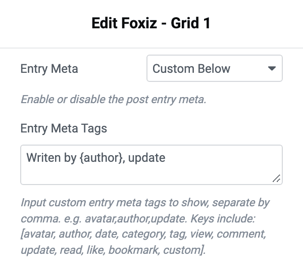 The block's Entry Meta select on Custom Below and Writen by author, update typed into the Entry Meta Tags box