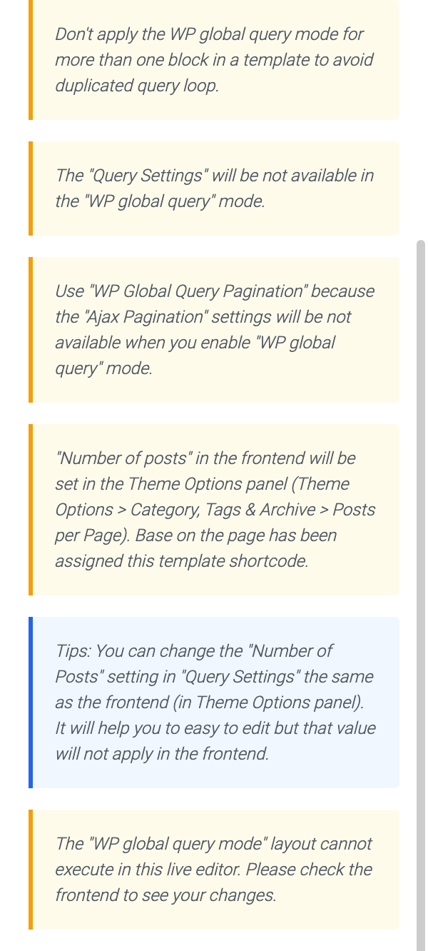 The notices in Template Builder - Global Query explaining what WP global query mode ignores