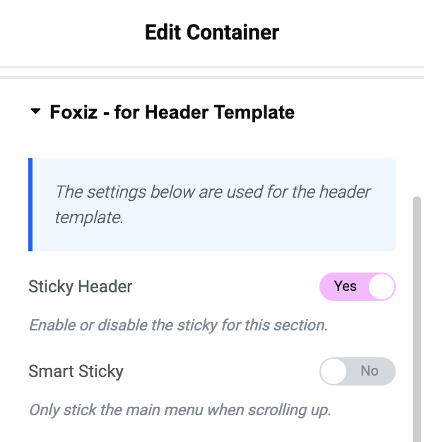 The Foxiz - for Header Template section of a container's Layout tab, with Sticky Header on and Smart Sticky off