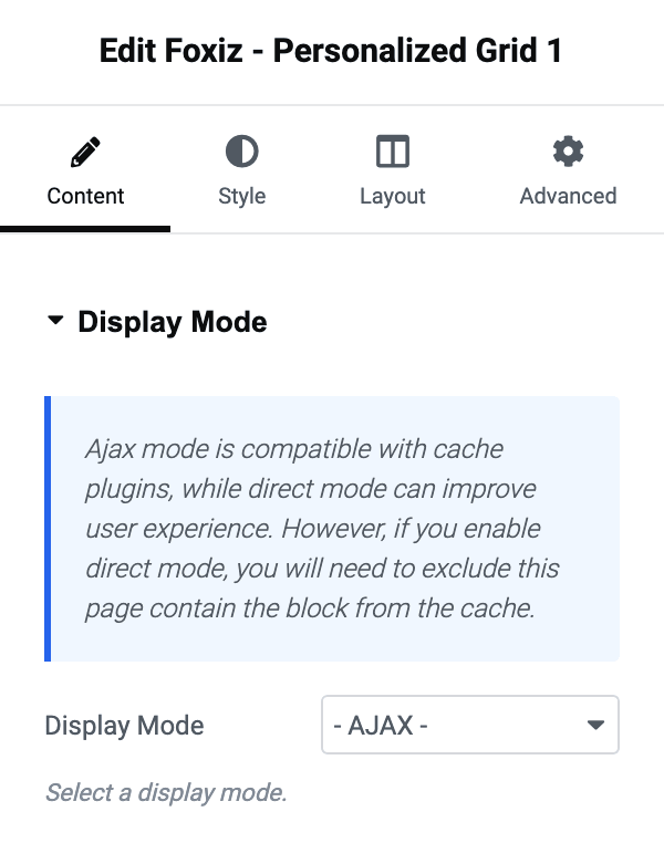 The Display Mode section of the Foxiz - Personalized Grid 1 panel, with the cache notice above a Display Mode select reading - AJAX -