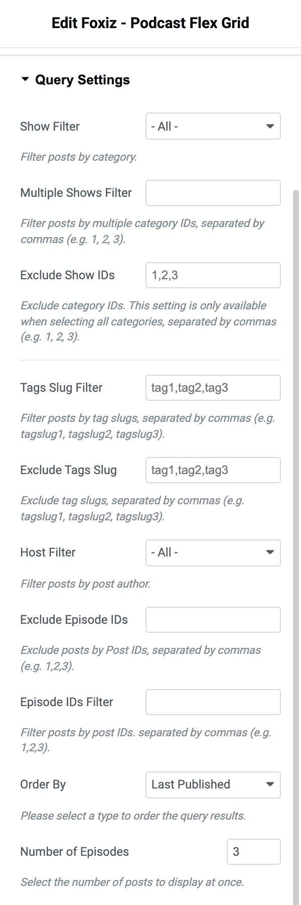 The Query Settings section of Foxiz - Podcast Flex Grid, from Show Filter down to Order By and Number of Episodes