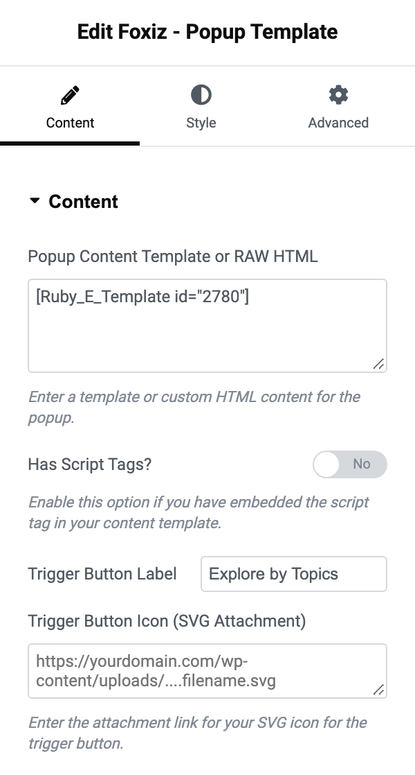 The Content tab of Foxiz - Popup Template: Popup Content Template or RAW HTML holding a shortcode, Has Script Tags? set to No, Trigger Button Label and Trigger Button Icon