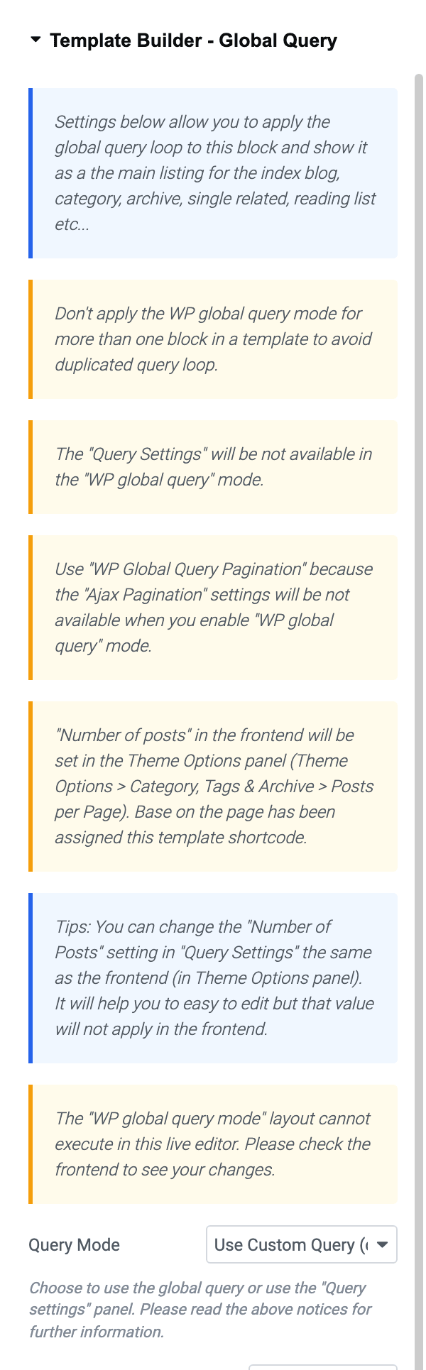 The Template Builder - Global Query section open on a listing block's Content tab, its seven notices above the Query Mode control