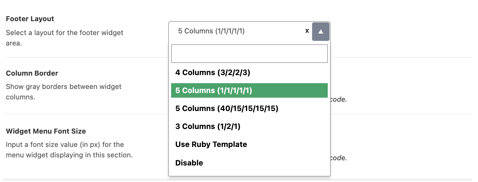 The Footer Layout list open in Theme Options > Footer > Widget Section on its six values, from 4 Columns (3/2/2/3) to Disable.