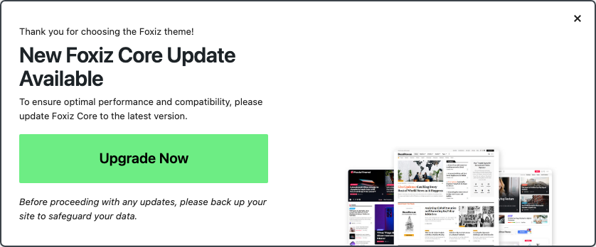 The New Foxiz Core Update Available notice Foxiz raises in the admin, with its Upgrade Now button