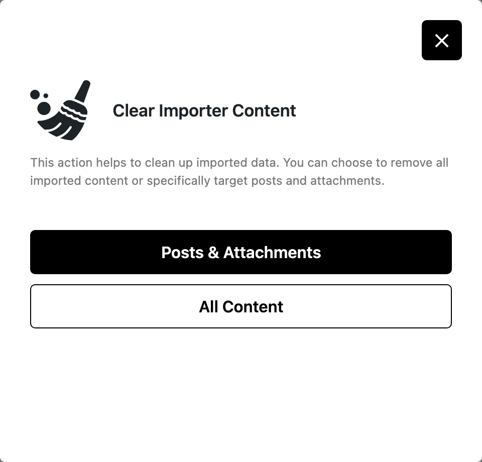 The Clear Importer Content dialog opened from Cleanup Import, offering Posts & Attachments or All Content