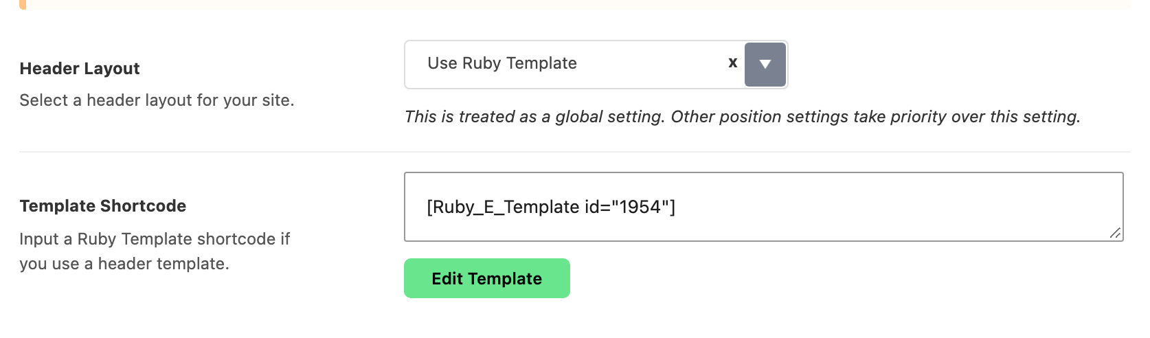 The Template Shortcode textarea that appears under Header Layout once Use Ruby Template is chosen