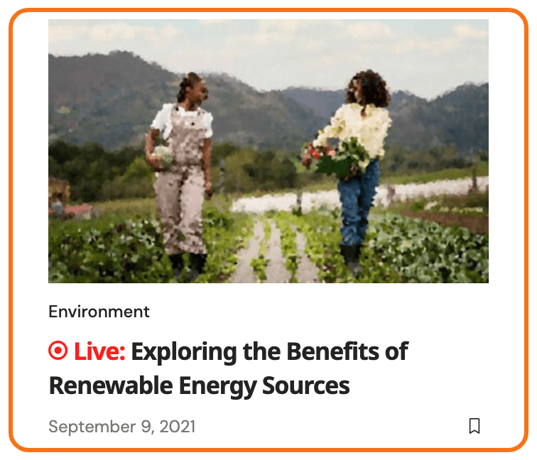 A live post in a post listing on the demo site's homepage, outlined in orange: the red pulsing dot and the words Live: before its title, Exploring the Benefits of Renewable Energy Sources.