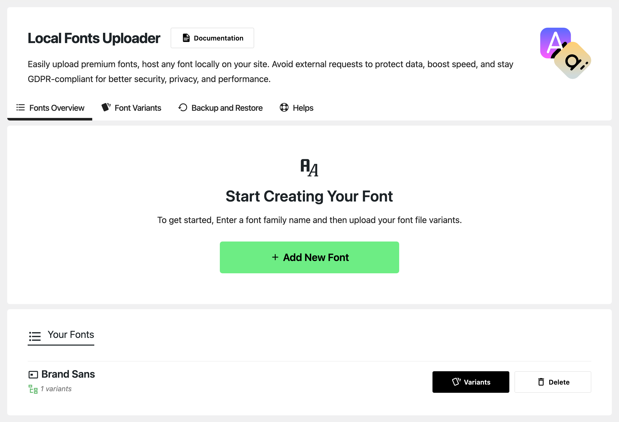 The Fonts Overview tab of Local Fonts Uploader, with the Add New Font button and Brand Sans under Your Fonts beside its Variants link.