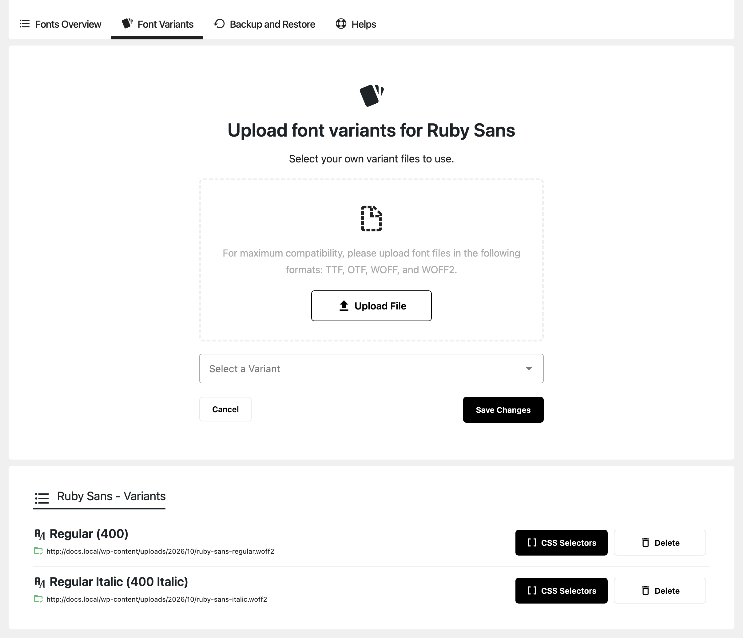 The Font Variants tab for one font: the Upload font variants card with Upload File, the Select a Variant list, Cancel and Save Changes, and the variant list below with each variant's file, its CSS Selectors and Delete buttons