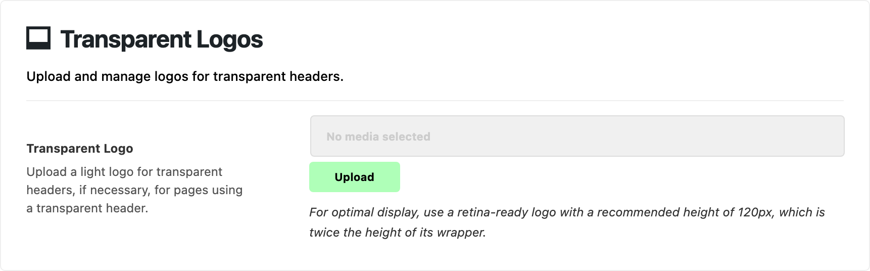 Theme Options > Logo > Transparent Logos: Transparent Logo with no media selected