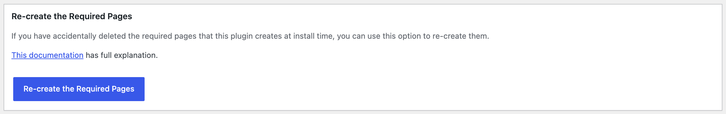 The Re-create the Required Pages panel and its button