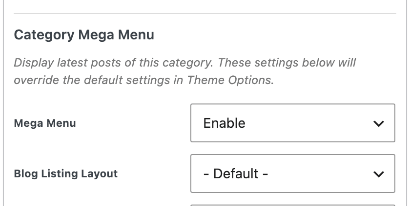 The Category Mega Menu group on a category menu item, with Mega Menu set to Enable and Blog Listing Layout under it