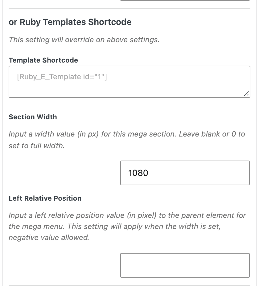 The or Ruby Templates Shortcode group on the same menu item, holding Template Shortcode, Section Width and Left Relative Position