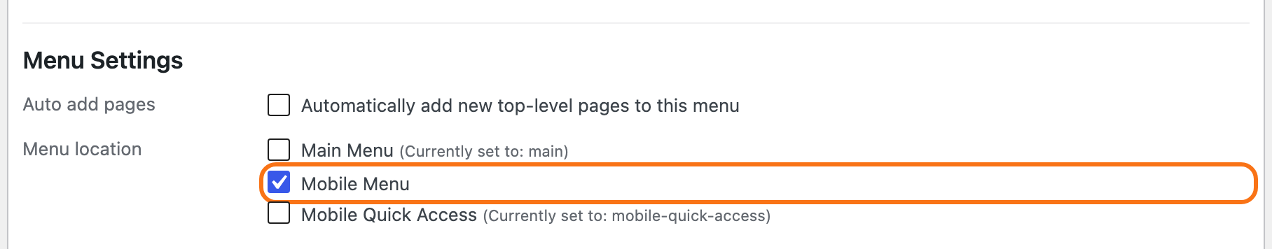 The Menu Settings at the foot of Appearance > Menus, with Mobile Menu ticked under Menu location and outlined in orange.
