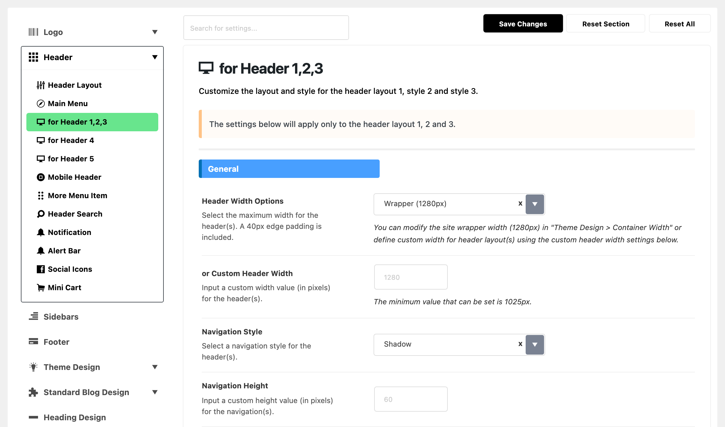 Theme Options with Header expanded in the section list and for Header 1,2,3 highlighted, beside the for Header 1,2,3 panel: the layout 1, 2 and 3 note, then the General group: Header Width Options on Wrapper (1280px), or Custom Header Width blank, Navigation Style on Shadow and Navigation Height blank