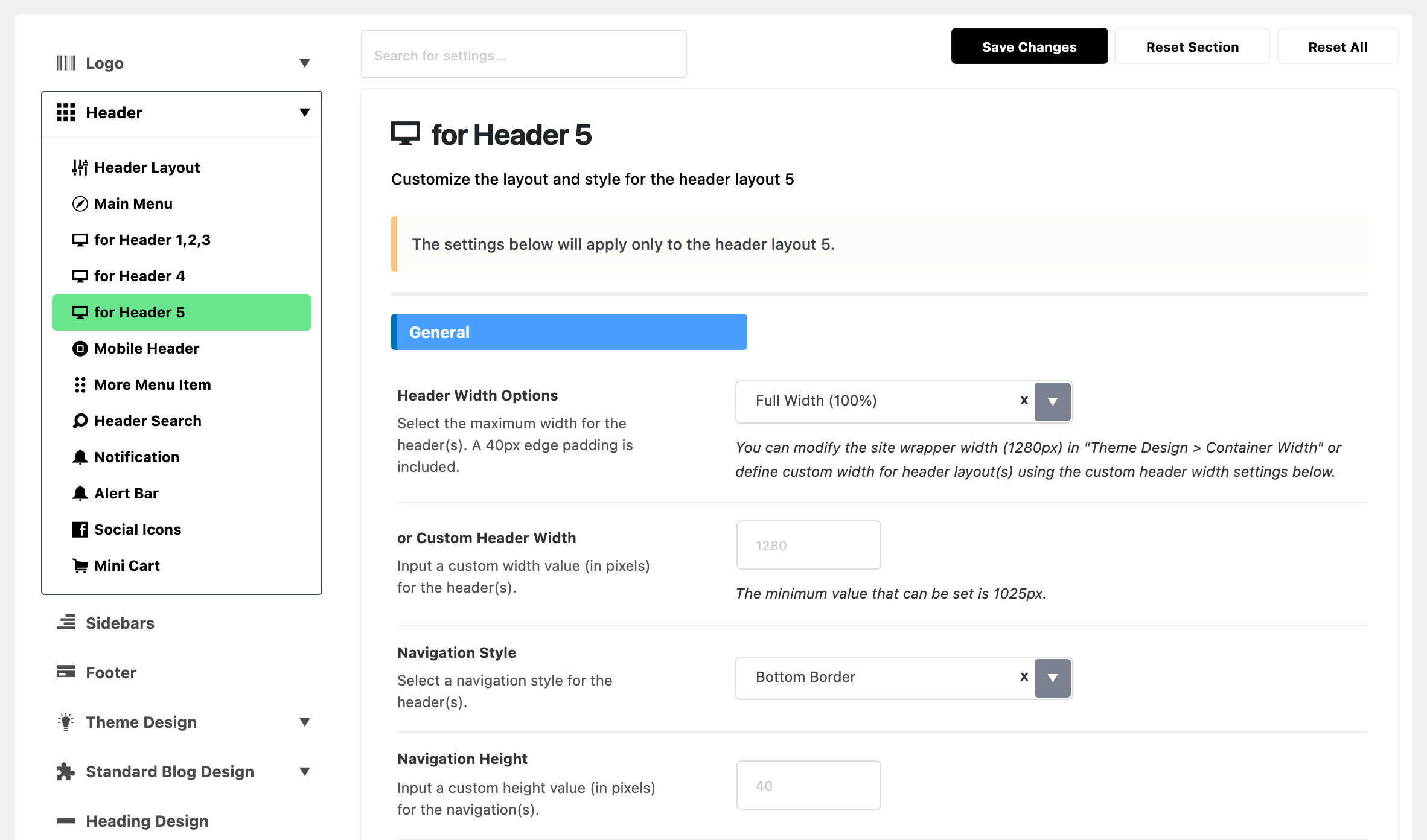 Theme Options with Header expanded in the section list and for Header 5 highlighted, beside the for Header 5 panel: the layout 5 note, then the General group: Header Width Options on Full Width (100%), or Custom Header Width blank, Navigation Style on Bottom Border and Navigation Height blank