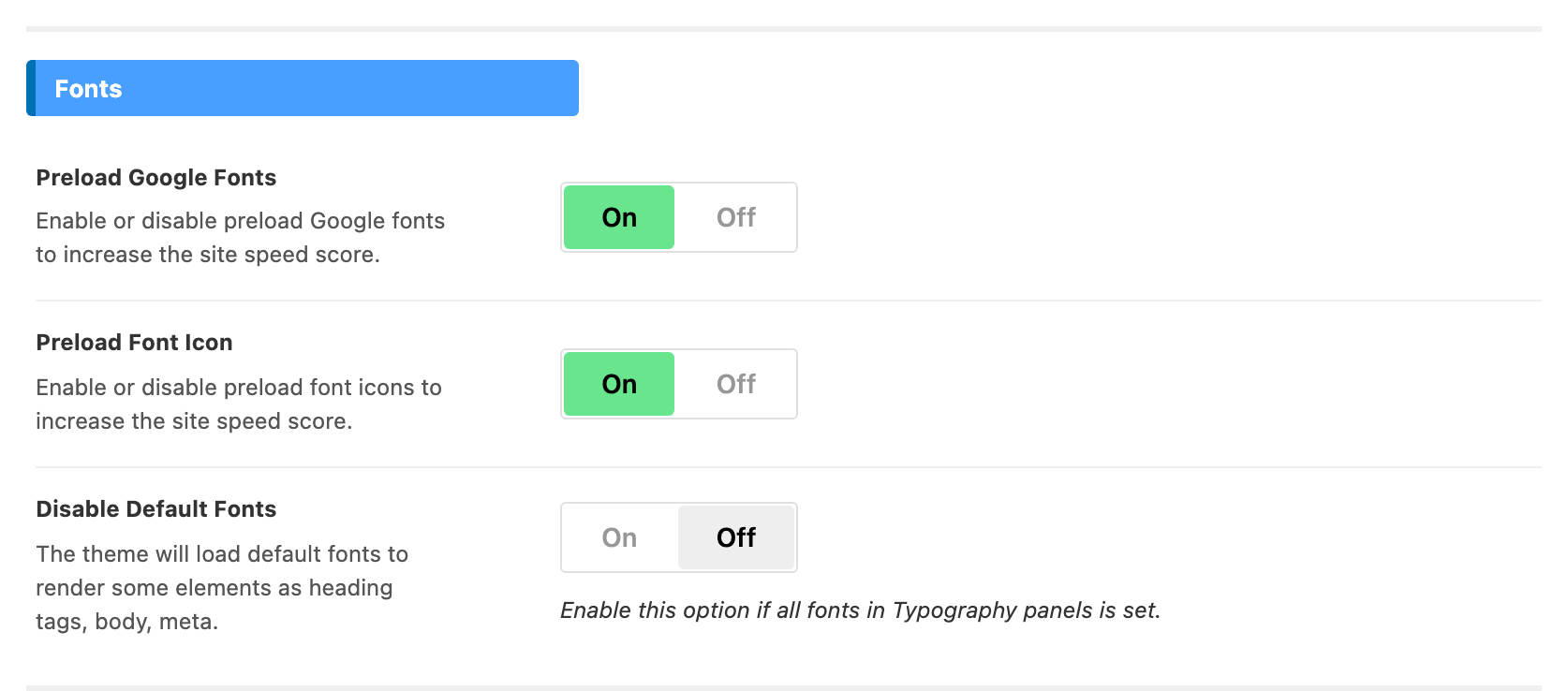 The Fonts section, with Preload Google Fonts and Preload Font Icon on and Disable Default Fonts off