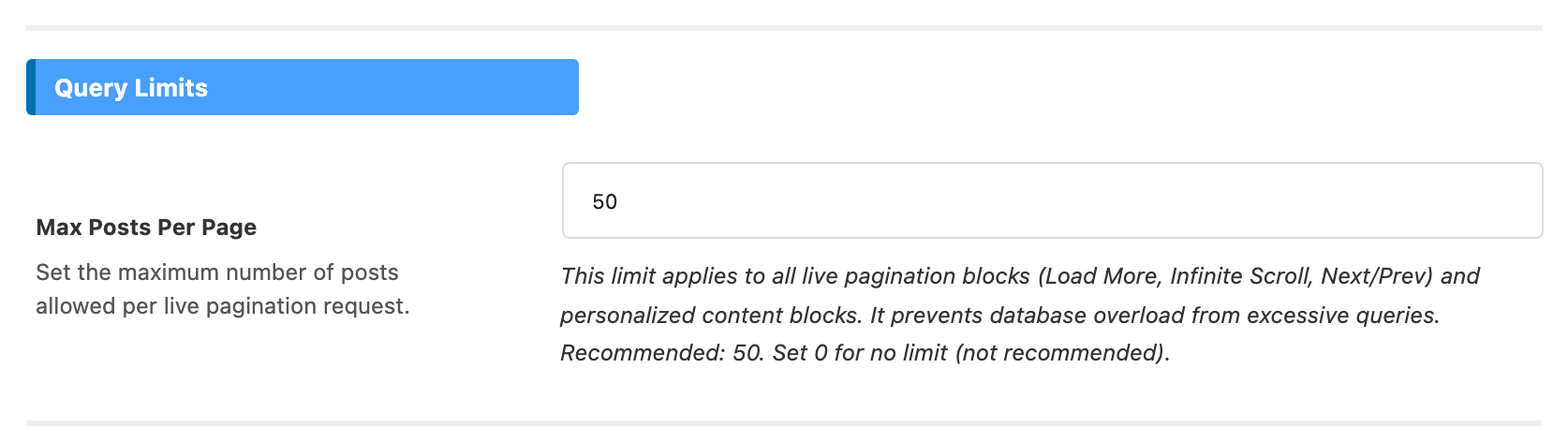 The Query Limits section, with Max Posts Per Page on 50