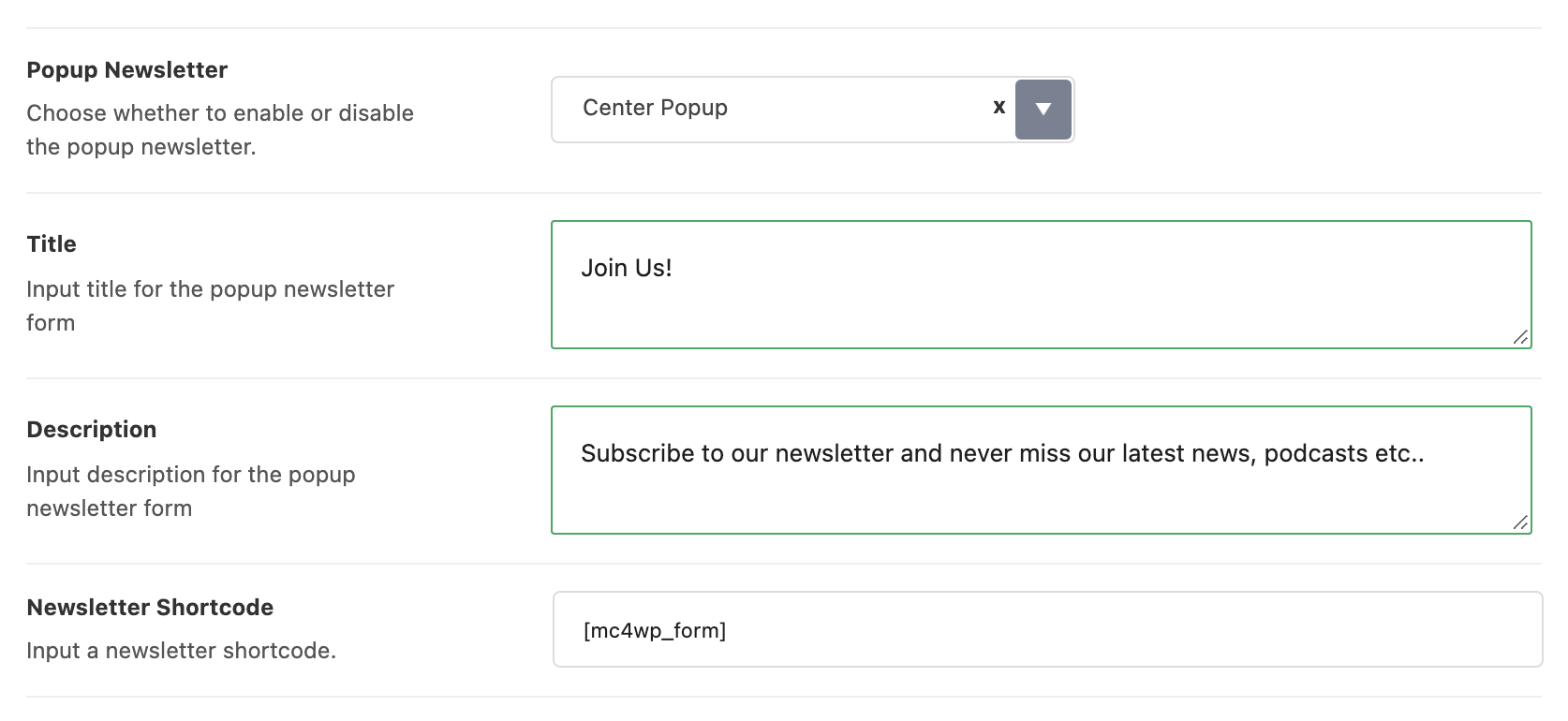 The Popup Newsletter panel with the popup enabled, showing Title, Description and Newsletter Shortcode