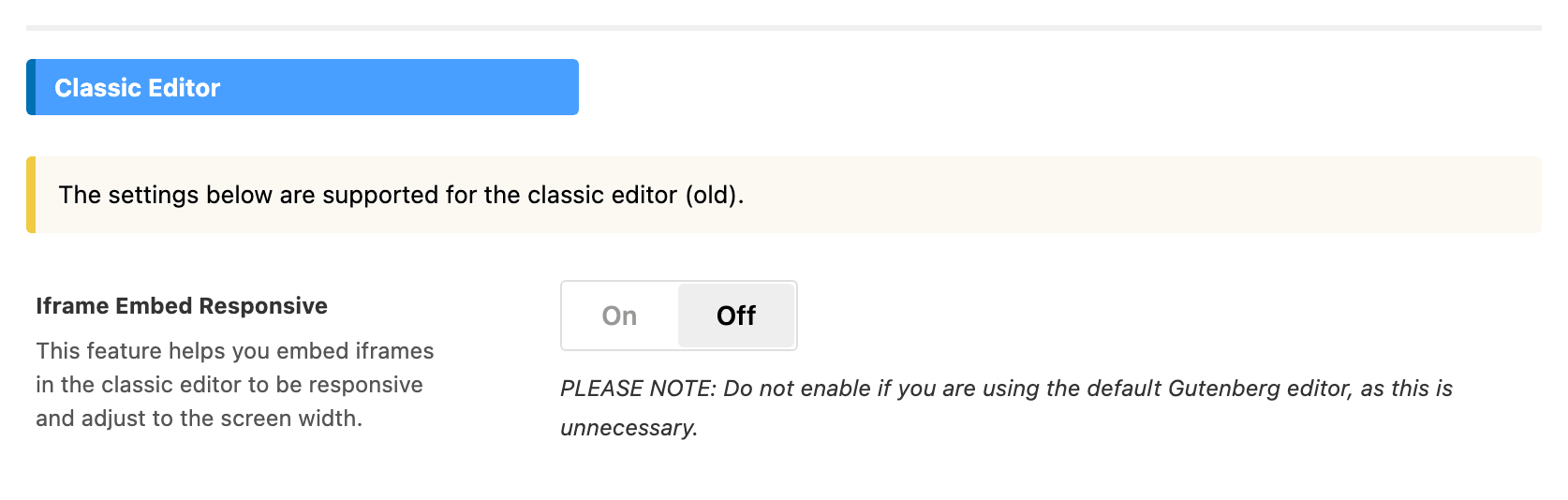The Classic Editor group of Theme Options > Single Post > Post Content Area, with Iframe Embed Responsive off