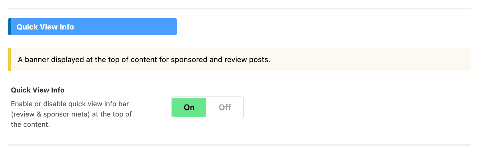 The Quick View Info group of Theme Options > Single Post > Post Content Area, with the Quick View Info switch on