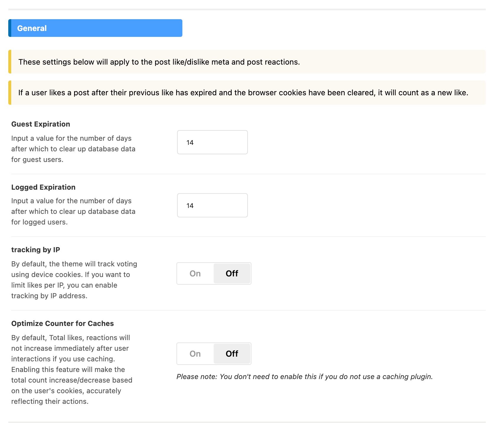 The General group of Theme Options > Like & Reaction: Guest Expiration, Logged Expiration, tracking by IP and Optimize Counter for Caches