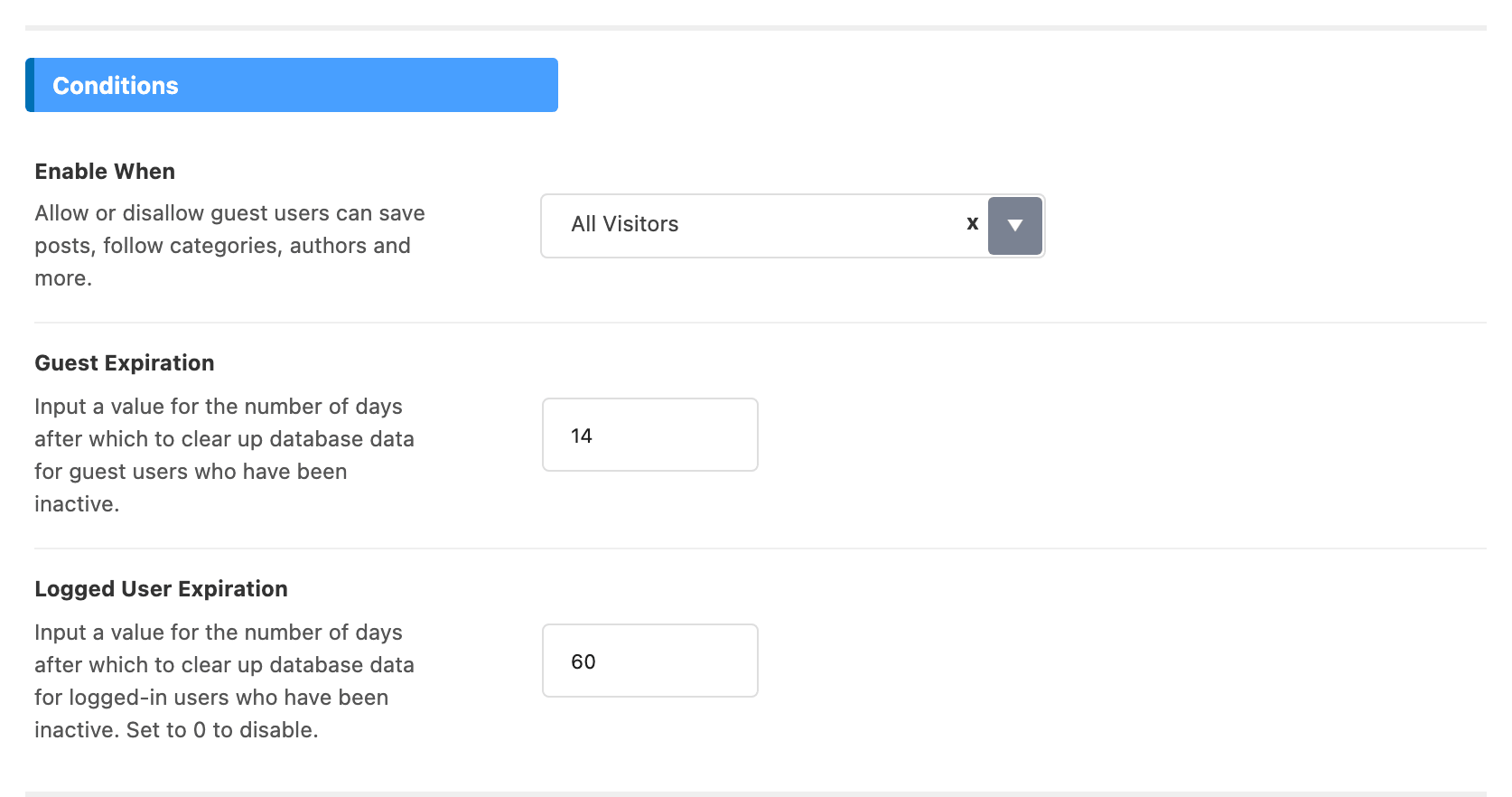 The Conditions group of Personalized System > Global: Enable When, Guest Expiration and Logged User Expiration