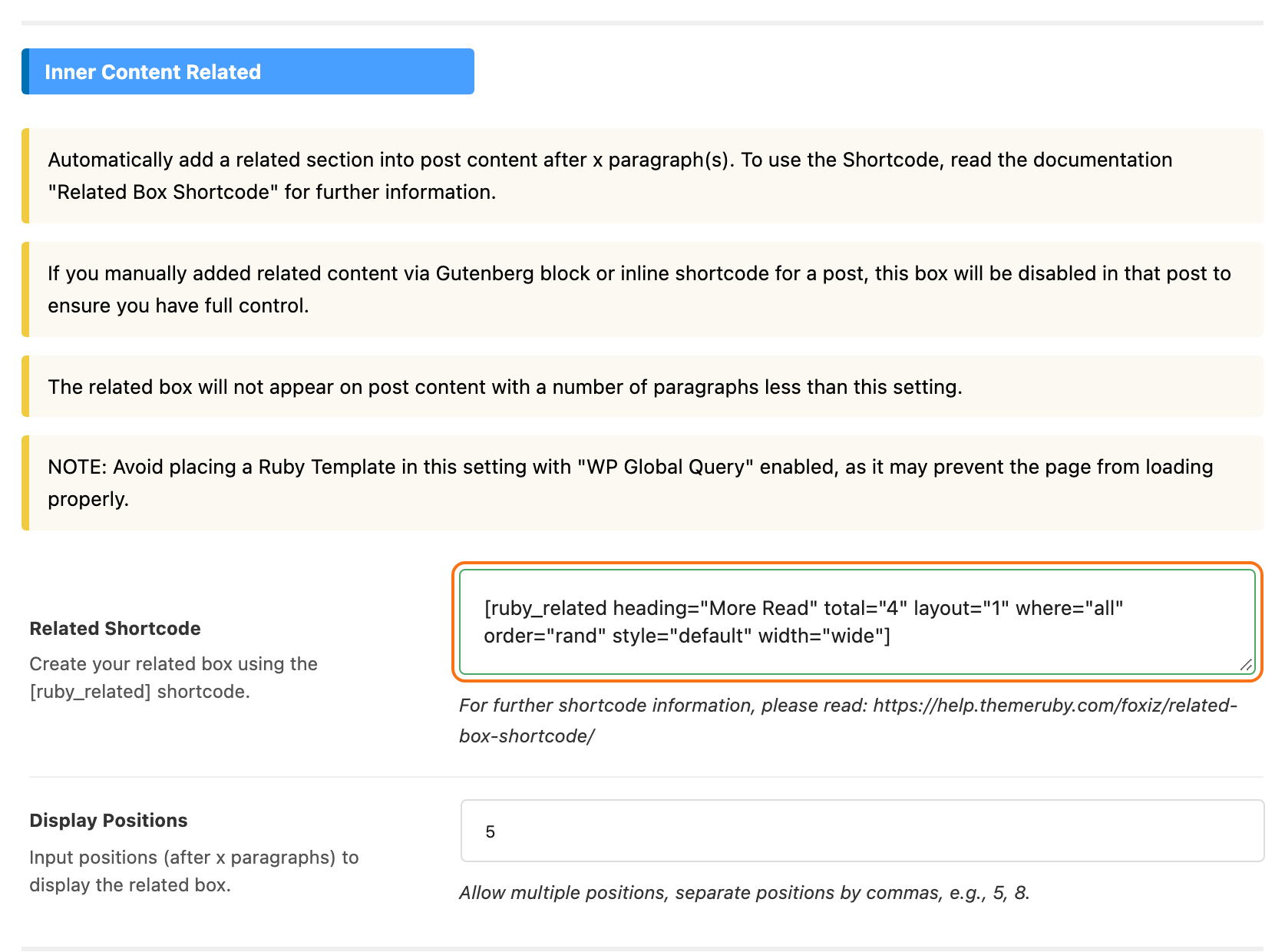 The Inner Content Related group in Theme Options > Single Post > Related & Popular: Related Shortcode holds the ruby_related shortcode with heading More Read, total 4, layout 1, where all, order rand, style default and width wide, outlined in orange, and Display Positions holds 5
