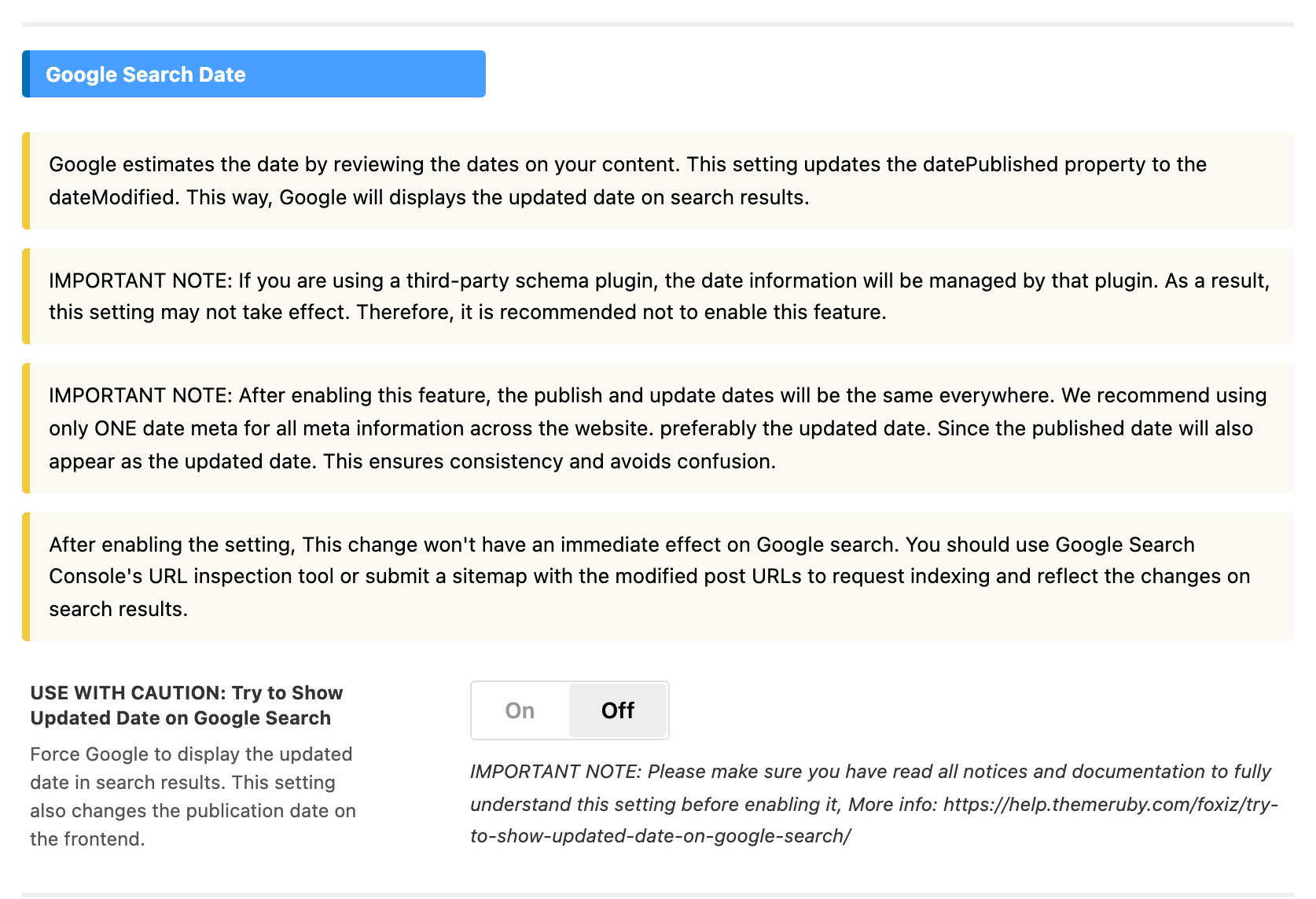The Google Search Date group, whose one setting, USE WITH CAUTION: Try to Show Updated Date on Google Search, is switched Off under four warning notices