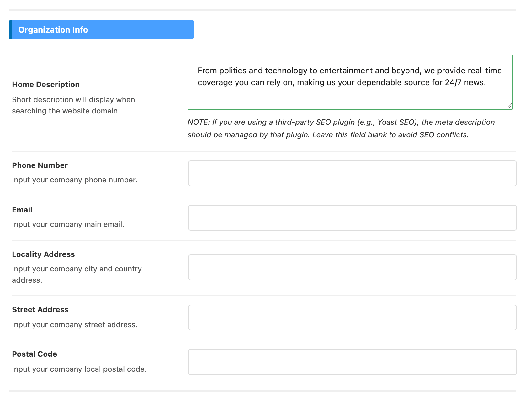 The Organization Info group: Home Description filled in, with Phone Number, Email, Locality Address, Street Address and Postal Code left empty