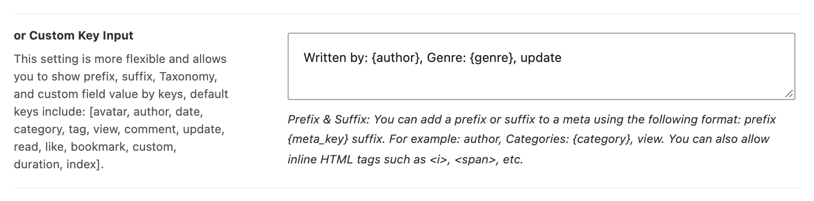 The or Custom Key Input box holding Written by: author, Genre: genre, update