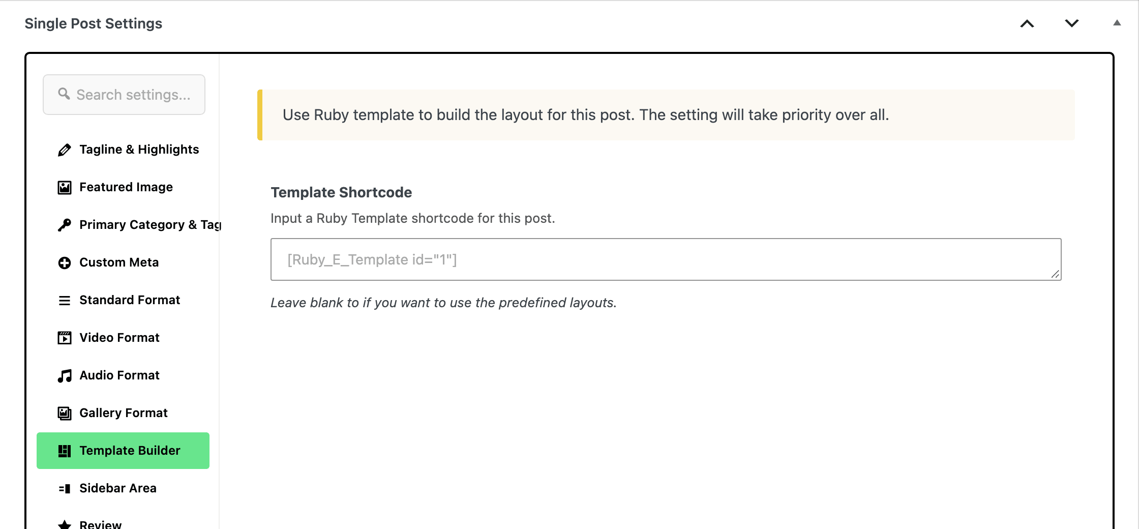 The Template Builder tab of the Single Post Settings box, holding one Template Shortcode field